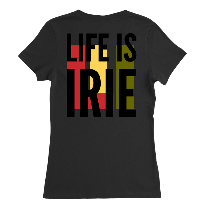 LIFE IS IRIE