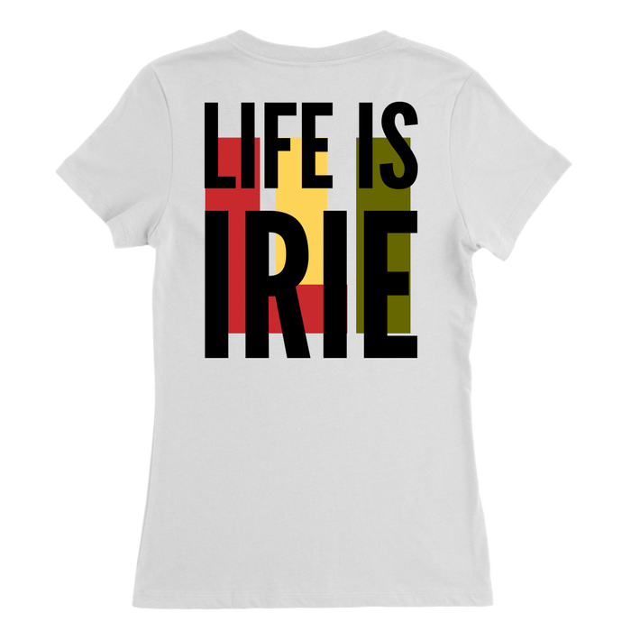 LIFE IS IRIE