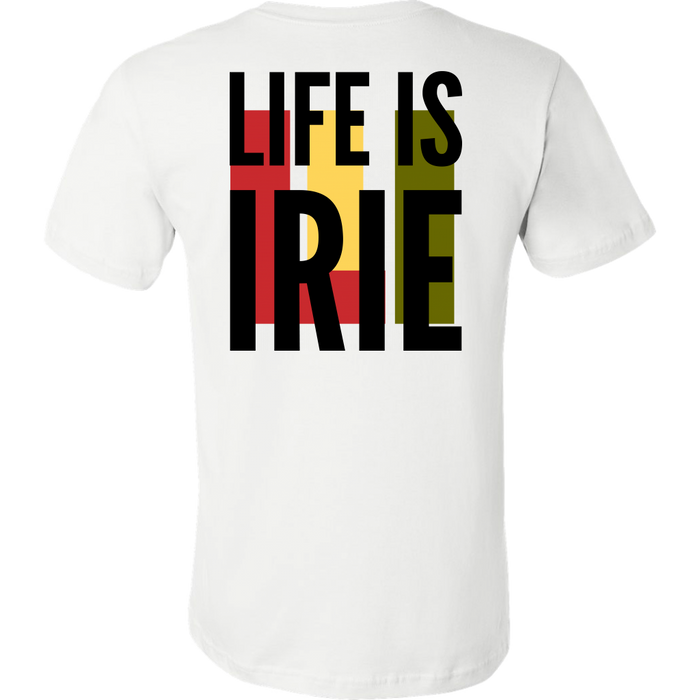 LIFE IS IRIE