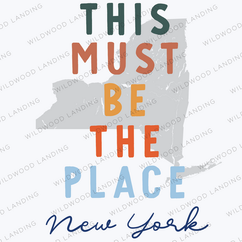 NEW YORK THIS MUST BE THE PLACE